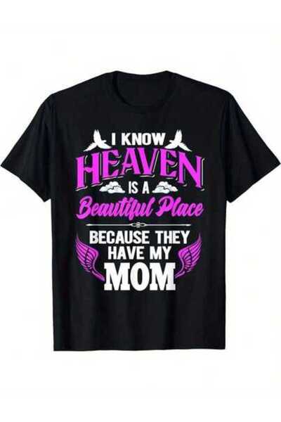 LİNA06 S I Know Heaven Is A Beautiful Place Because They Have My Mom Canadian...