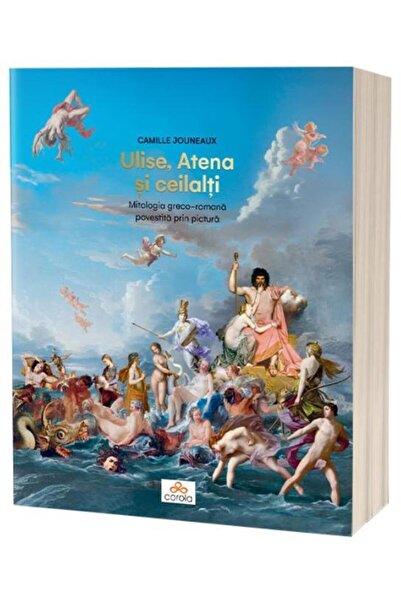 Editura Corola Ulise, Atena si ceilalti. Mitologia greco romana p