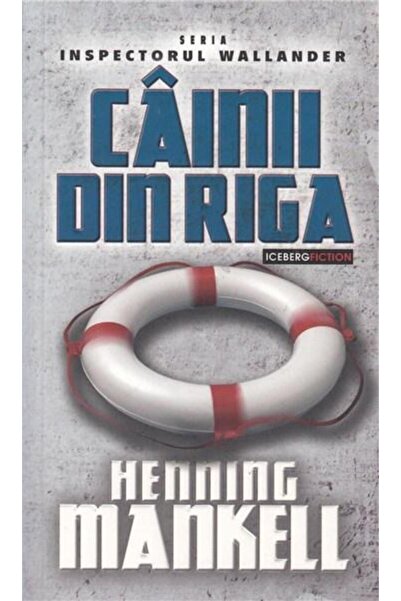 Rao CAINII DIN RIGA, Henning Mankell