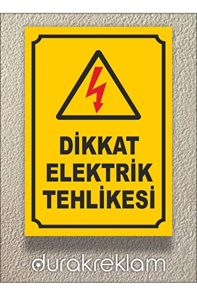DURAK REKLAM Caution Electrical Hazard Warning Sign A4 20X30 cm