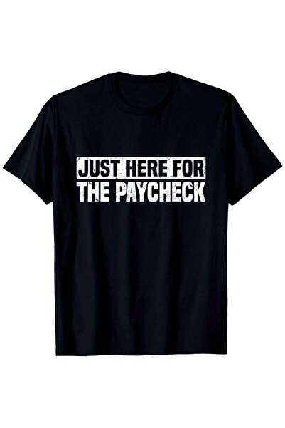 21JNRY تي شيرت رجالي مضحك بطبعة "Just Here For The Paycheck" للمكان العمل - ت...
