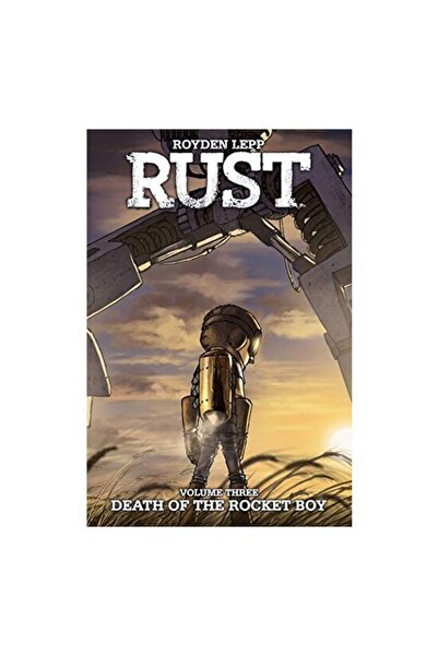 Generic (Unbranded) Rust Vol. 3 : Death of the Rocket Boy
