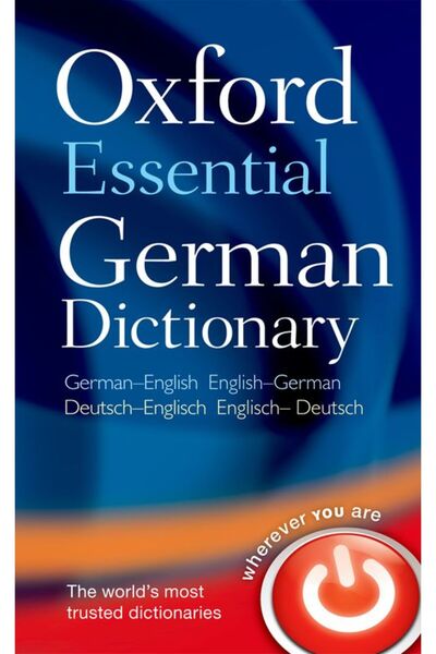 OXFORD UNIVERSITY PRESS Oxford Essential German Dictionary