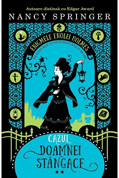 Humanitas Cazul doamnei stangace. Seria Enigmele Enolei Holmes Vol.2 - Nancy ...