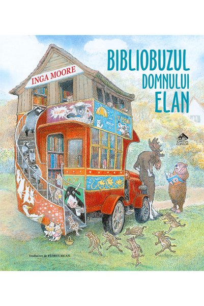 CARTEA COPIILOR Bibliobuzul domnului Elan - Inga Moore