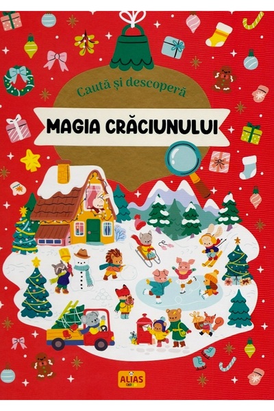 alias Cauta si descopera magia Craciunului