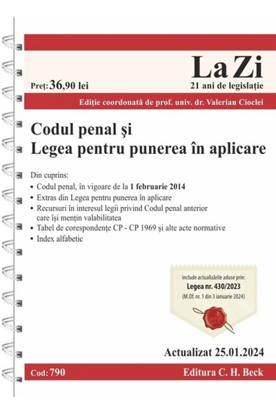 C.H. Beck Codul penal si legea pentru punerea in aplicare Act. 25 Ianuarie 20...
