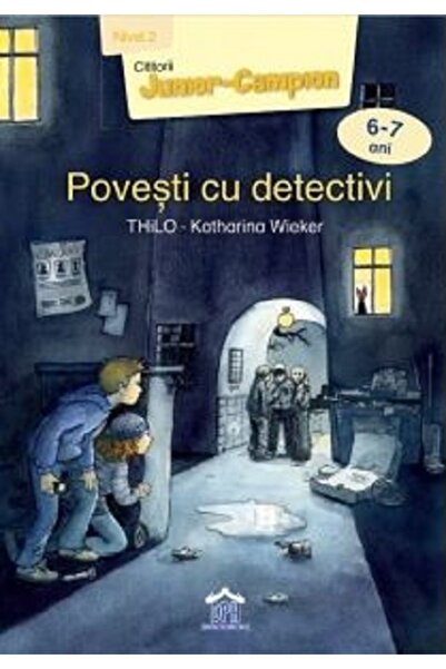 Didactica Publishing House Povesti cu detectivi 6-7 ani - Thilo, Katharina Wi...
