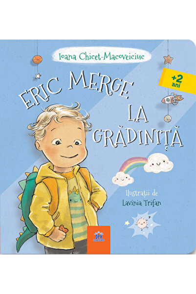 Didactica Publishing House Eric merge la gradinita - Ioana Chicet-Macoveiciuc