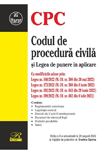 ROSETTİ Codul de procedura civila si Legea de punere in aplicare Ed.6 Act. 28...