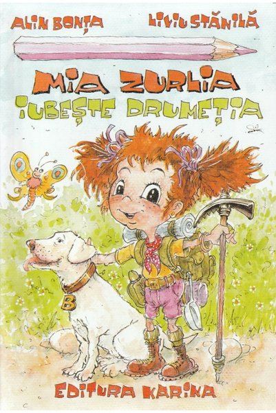 KARİNA Mia Zurlia iubeste drumetia - Alin Bonta, Liviu Stanila