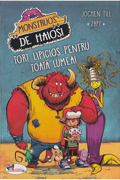 Aramis Monstruos de haios! Tort lipicios pentru toata lumea! - Jochen Till