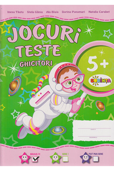 Dorinta Jocuri. Teste. Ghicitori 5 Ani+ - Inesa Tautu