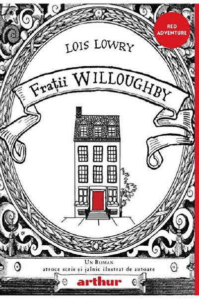 Grupul Editorial Art Fratii Willoughby - Lois Lowry
