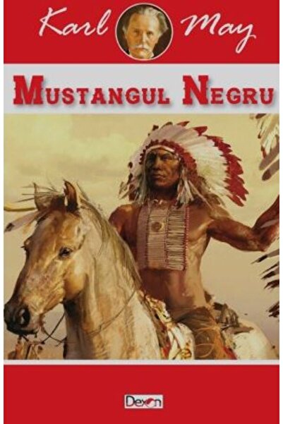 Dexon Mustangul negru - Karl May