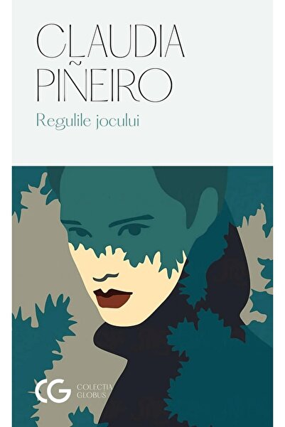 UNIVERS Regulile jocului - Claudia Pineiro