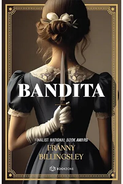 Bookzone Bandita - Franny Billingsley