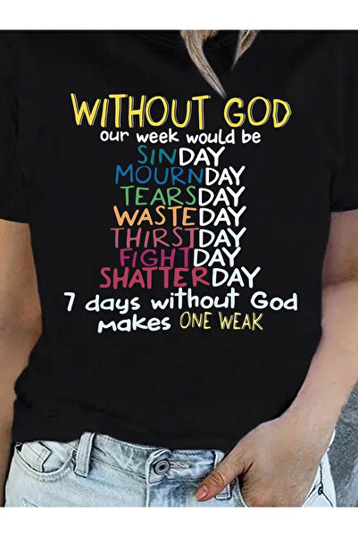 128 Without God, Our Week Would Be Seven Days - Unique Patterned, Colorful Su...