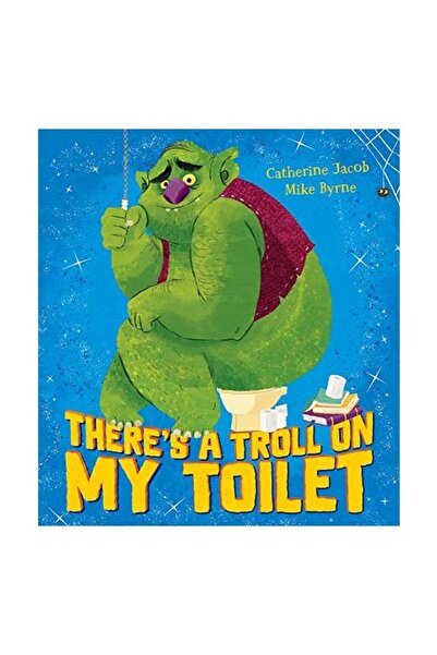 Scholastic Există un troll pe toaleta mea (PB)