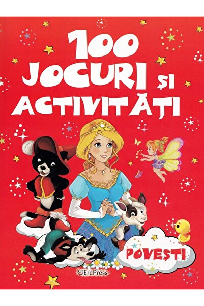 ERC PRESS 100 jocuri si activitati. Povesti