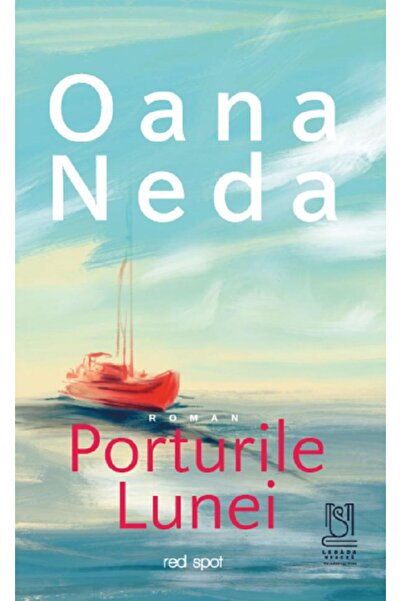 LEBADA NEAGRA Porturile Lunei - Oana Neda