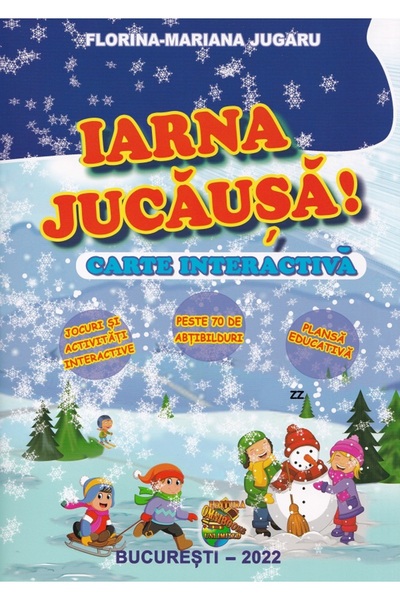 OMNIBOOKS UNLIMITED Iarna jucausa! Carte interactiva - Florina-Mariana Jugaru