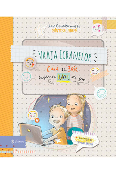 Editura Univers The Spell of Screens  . Ema și Eric redescoperă bucuria jocului