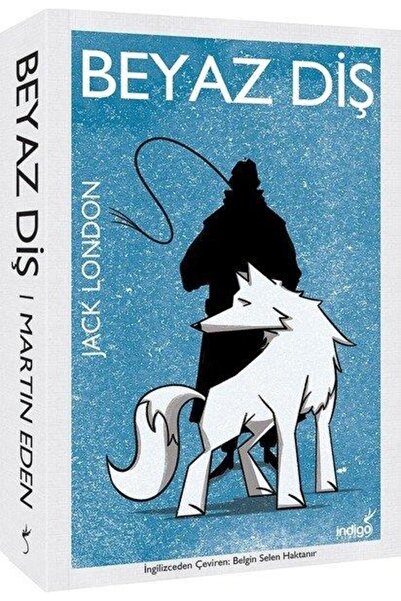 İndigo Kitap Beyaz Diş JACK LONDON