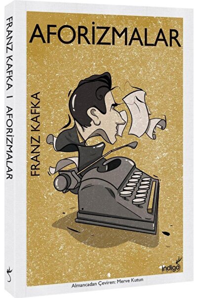 İndigo Kitap Aforizmalar FRANZ KAFKA