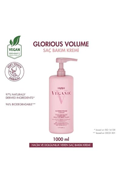 HUSH Veganic Glorious Volume Zayıf Saçlar İçin Hacim Veren Saç Kremi 1000 ml