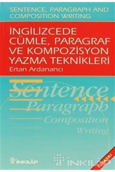 İnkılap Kitabevi Ingilizcede Cümle Paragraf Ve Kompozisyon