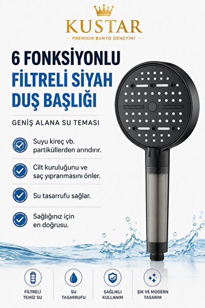 KUSTAR PureFlow 6 Fonksiyonlu Filtreli Duş Başlığı | Su Tasarrufu | Kireç Önl...