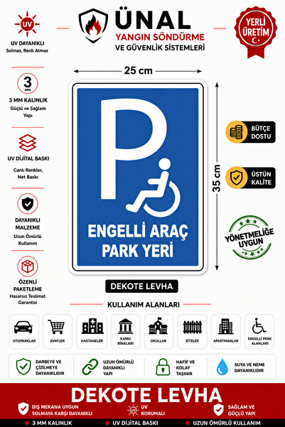 ünalgrup Engelli Araç Park Yeri 35cm x 25cm Uyarı Levhası Yönlendirme Tabelası
