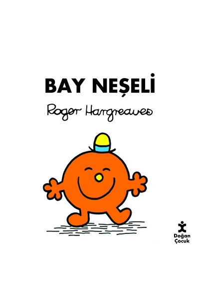 Doğan Çocuk Bay Neşeli - Roger Hargreaves