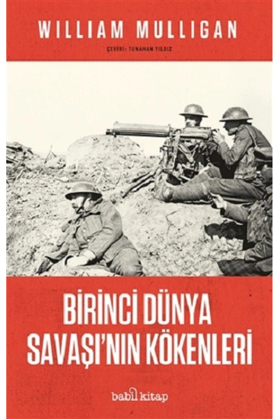 Babil kitap Birinci Dünya Savaşı'nın Kökenleri