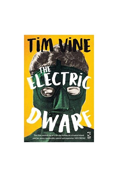 Salt Publishing The Electric Dwarf