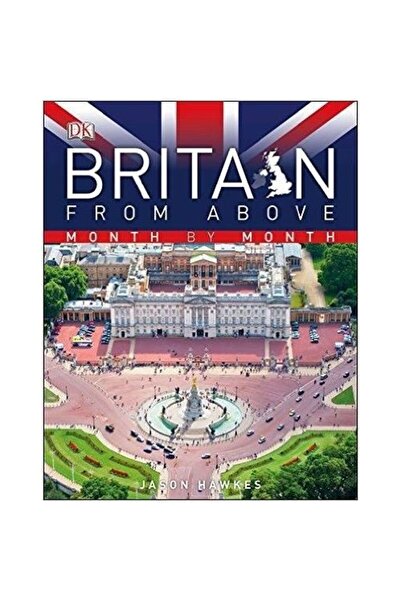 Dorling Kindersley Marea Britanie deasupra capului, lună de lună
