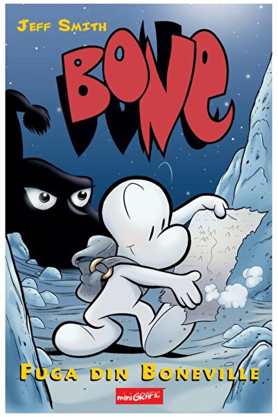 Minigrafic BONE #1. Fuga din Boneville