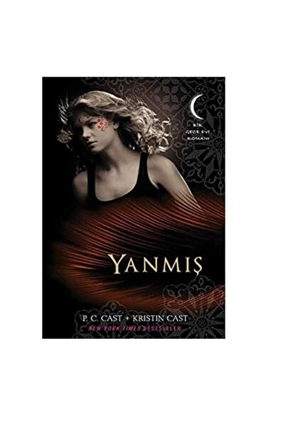 Kişisel Yayınlar Yanmış; Gece Evi Serisi - 7 - P. C. Cast;Kristin Cast