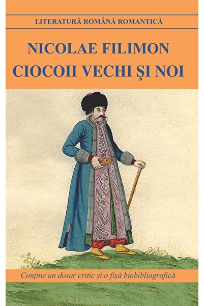 Editura Cartex Ciocoii vechi si noi, Nicolae Filimon