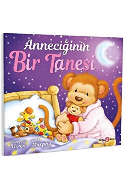 Beta Kids ANNECİĞİNİN BİR TANESİ
