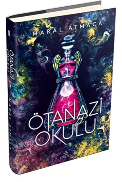 Ephesus Yayınları Ötanazi Okulu -2 (Ciltli)