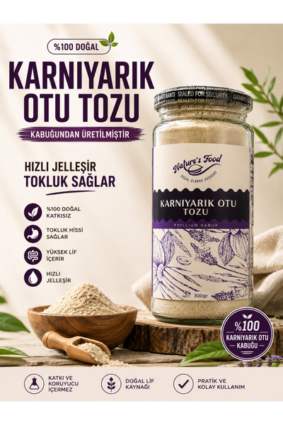 NATURES FOOD Karnıyarık Otu Tozu 300 Gr %100 Psyllium Kabuk Yüksek Lif Hızlı ...
