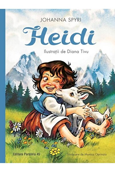 Editura Paralela 45 Heidi, Johanna Spyri