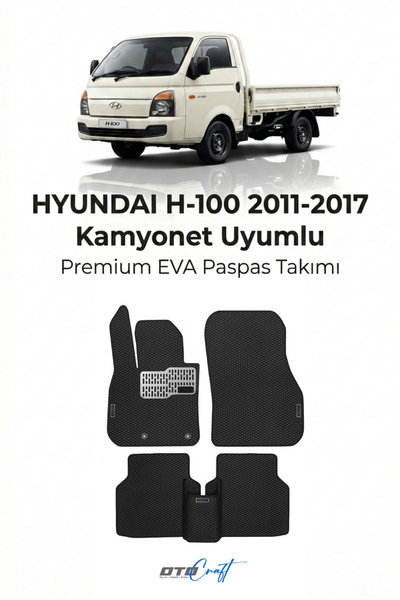 OTOCRAFT Hyundai H-100 Kamyonet (2011-2017) Araca Özel 3D Havuzlu Eva Paspas ...