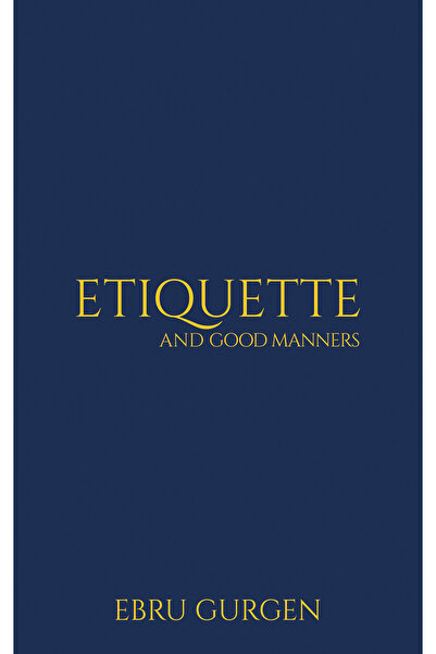 Austin Macauley Publishers Etiquette and Good Manners