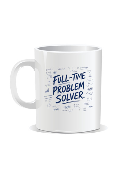 Mug Mania Cana personalizata cu mesaje pentru corporatisti,Full-time problem solver, 330ml, Interior alb