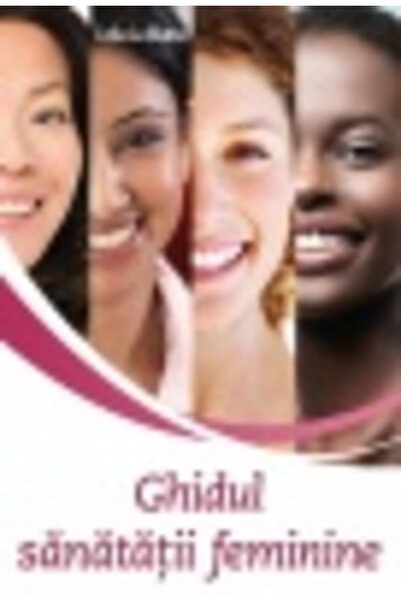 Editura Viață și Sănătate Guide to Women's Health