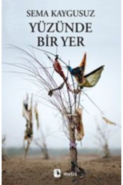 Metis Yayınları Yüzünde Bir Yer