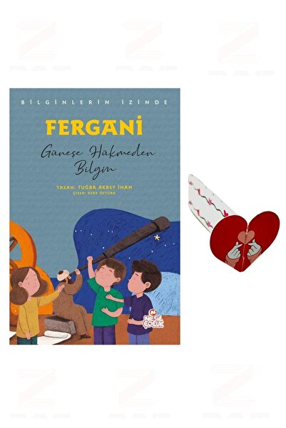 Nesil Çocuk Yayınları Bilginlerin İzinde-Fergani-Tuğba Akbey İnan-Özel Tasarı...